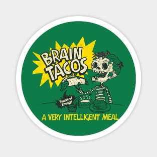 Brain Tacos Magnet